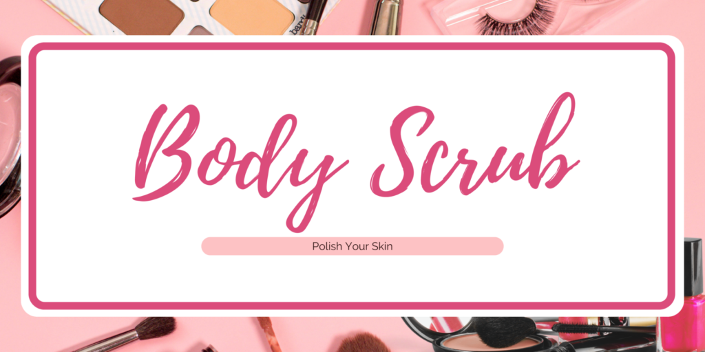 Body Scrub Banner