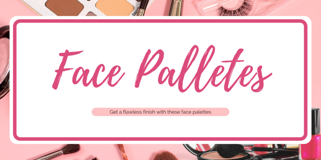 Face Palletes Banner